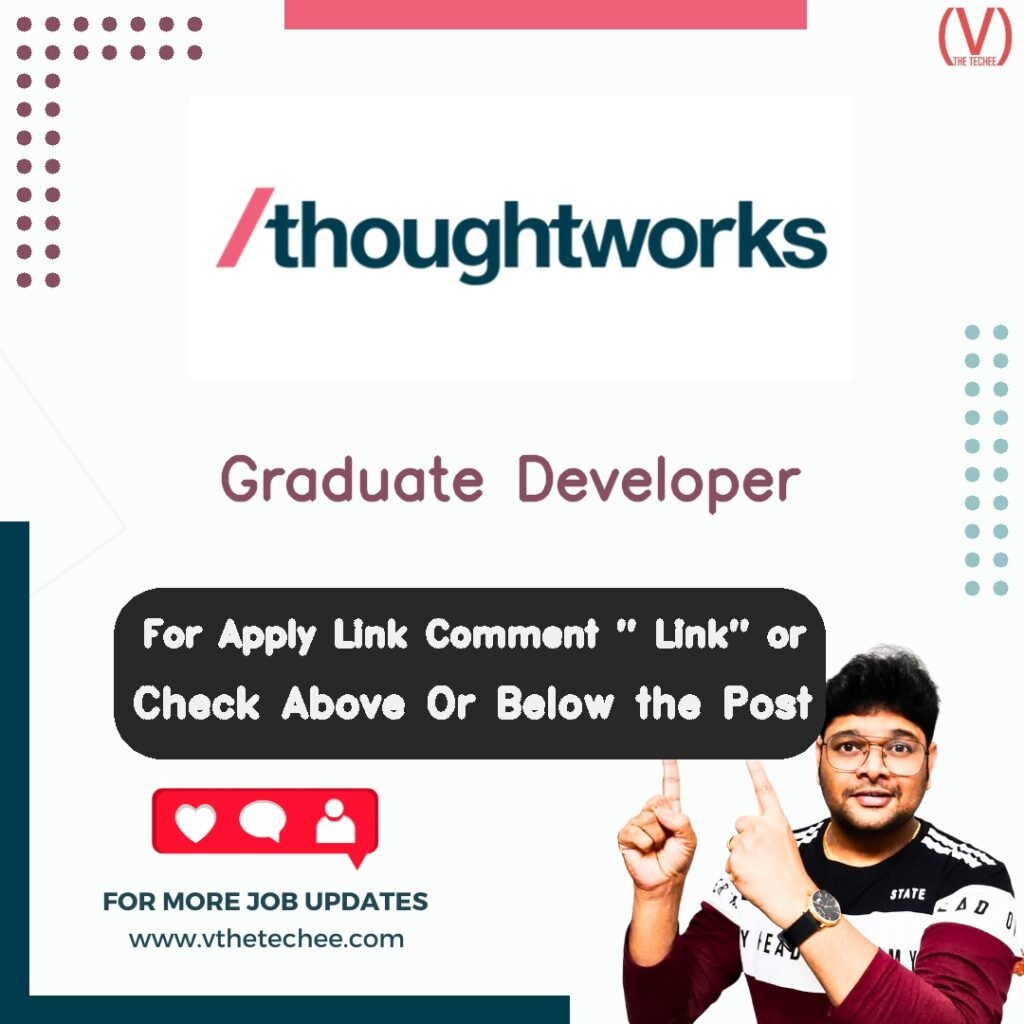 Graduate Developer at Thoughtworks – Bangalore, Pune, Hyderabad, Gurgaon (Remote) job opening