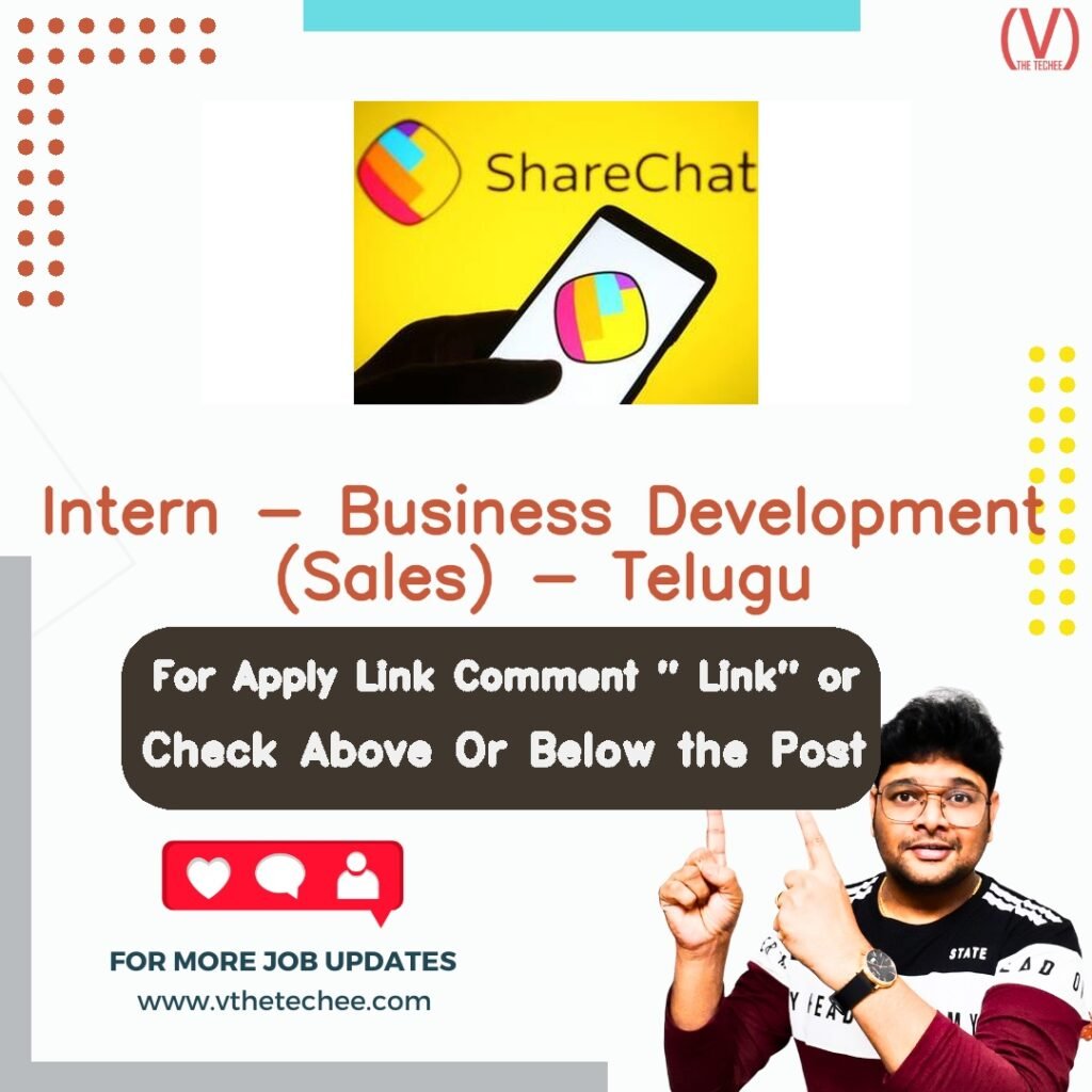 Intern - Business Development (Sales) - Telugu at ShareChat (Mohalla Tech Pvt Ltd) – Remote / Work From Home job opening