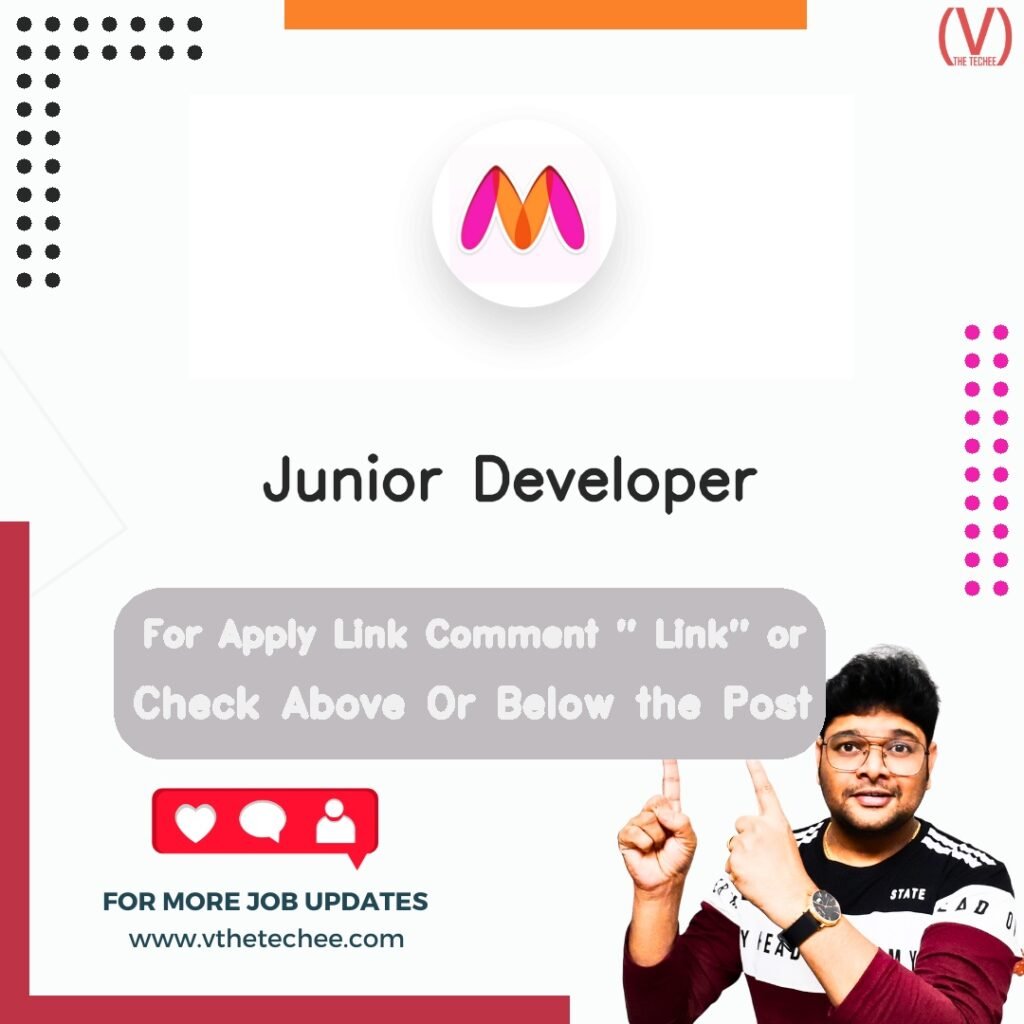 Junior Developer at Myntra – Bengaluru, India job opening