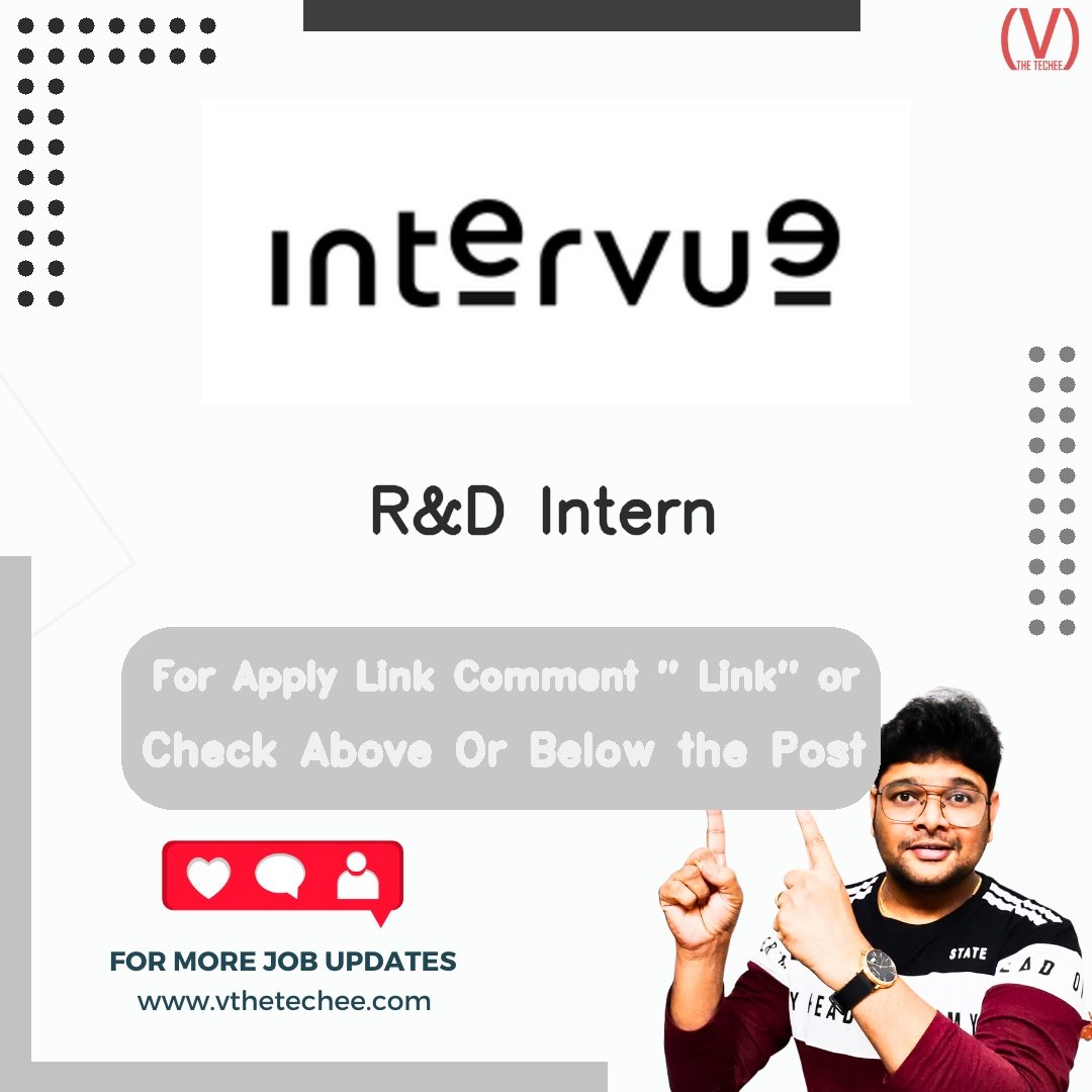 R&D Intern at Intervue – Remote / Work From Home | Apply 2026 1 Intervue R&D Intern job vacancy – VtheTechee Jobs