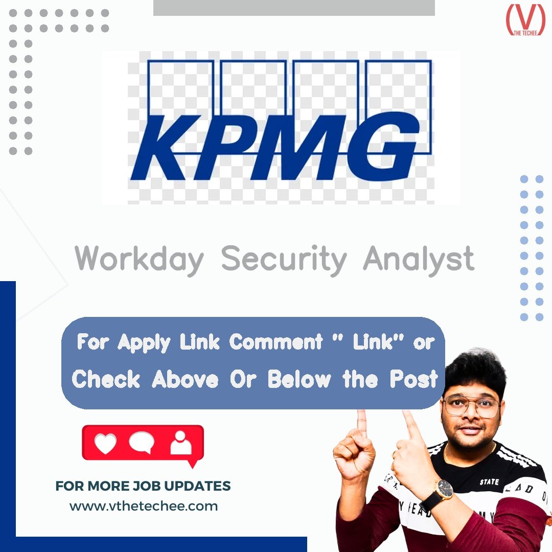Workday Security Analyst at KPMG – Bengaluru, Karnataka, India | Apply 2026 1 KPMG Workday Security Analyst job vacancy – VtheTechee Jobs